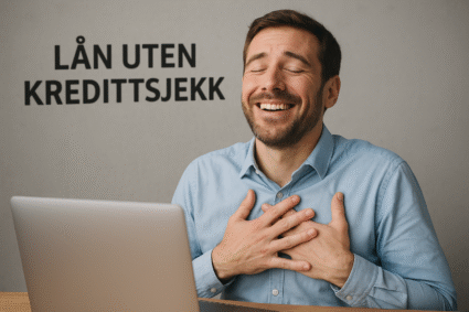 Forbrukslån uten kredittsjekk – finnes det i Norge?